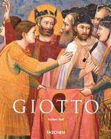 Giotto di Bondone / 1267-1337 : le renouveau de la peinture, le renouveau de la peinture