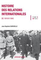 1, Histoire des relations internationales, De 1919 à 1945