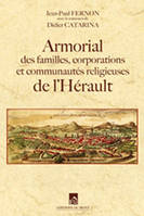 Armorial des familles, corporations et communautés religieuses de l'Hérault
