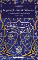 Le prince, l'artiste et l'alchimiste, La céramique dans le monde iranien Xe-XVIIe siècles