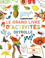 Le grand livre d'activités Deyrolle 1, 2