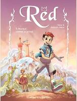 1, Red - Tome 1 - Heureux comme un prince