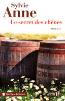 Le secret des chênes (TF), roman