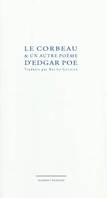 Le corbeau et un autre poème d'Edgar Allan Poe, The raven, Le corbeau, The bells, Les belles