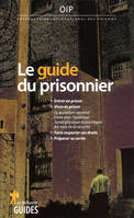 Le guide du prisonnier