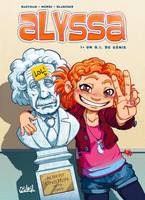 1, Alyssa T01, Un QI de génie