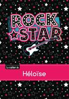 Le cahier de Héloïse - Petits carreaux, 96p, A5 - Rock Star