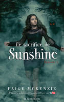 3, Sunshine - Épisode 3 - Le sacrifice de Sunshine