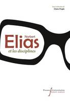 NORBERT ELIAS ET LES DISCIPLINES