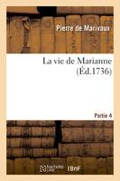 La vie de Marianne. Partie 4