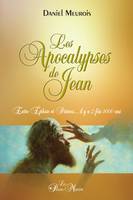 Les apocalypses de Jean - Entre Ephèse et Patmos... il y a 2 fois 1000 ans