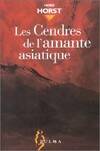 Les cendres de l'amante asiatique