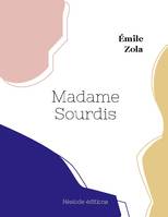 Madame Sourdis