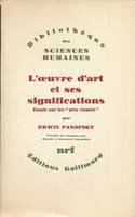 L'oeuvre d'art et ses significations. Essais sur les 