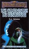 La trilogie du retour aux sources., 3, Retour aux sources Tome III : Les compagnons du renouveau