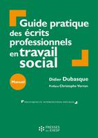 Guide pratique des écrits professionnels en travail social
