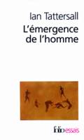 L'émergence de l'homme