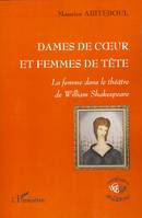 Dames de coeur et Femmes de tête, La femme dans le théâtre de William Shakespeare