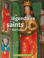 Le légendaire des saints en Bretagne