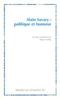 Alain Savary : politique et honneur