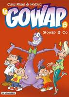 Le Gowap, 8, GOWAP T08 : GOWAP & CO (LE)