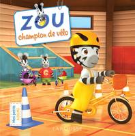 Mes petits albums, Zou, champion de vélo