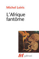 L'Afrique fantôme, De Dakar à Djibouti (1931-1933)