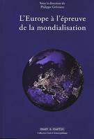 L'Europe à l'épreuve de la mondialisation