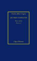 Oeuvres complètes / Charles Albert Cingria, 6, Propos