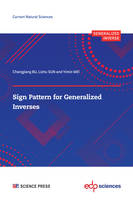 Sign Pattern for Generalized Inverses