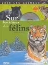 SUR LES TRACES DES FELINS