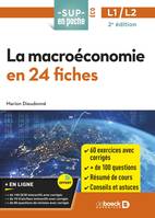 La macroéconomie en 24 fiches, Licences 1 et 2