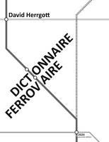 Dictionnaire ferroviaire, Seconde édition 2024