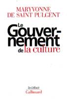 Le Gouvernement de la culture