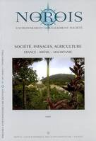 Société, paysages, agriculture, France – Brésil – Mauritanie