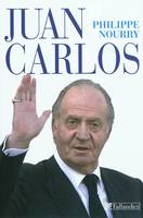 Juan Carlos / une histoire exemplaire, une histoire exemplaire