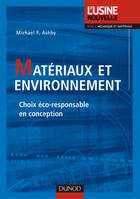 Matériaux et environnement - Choix éco-responsable en conception, Choix éco-responsable en conception