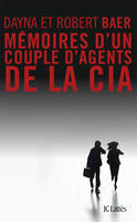 Mémoires d'un couple d'agents de la cia