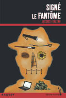 Signé le fantôme