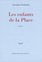 Les enfants de la Place, roman