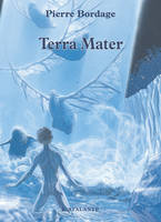 Les guerriers du silence, 2, La trilogie des guerriers du silence : Terra Mater, Les Guerriers du silence, T2