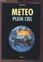 Météo plein ciel