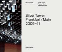 Matthias Hoch Silver Tower /anglais/allemand