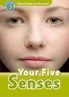 Oxford Read and Discover 3: Your Five Senses