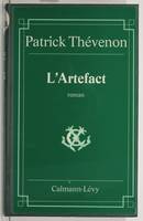 L'artefact [Paperback], roman