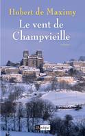 Le vent de Champvieille