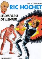 Ric Hochet, 39, Le disparu de l'enfer, une histoire du journal 