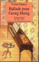 Ballade pour georg henig