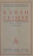 Radio-cuisine, Chroniques gastronomiques diffusées par T.S.F