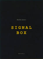 Merlin James Signal Box /anglais